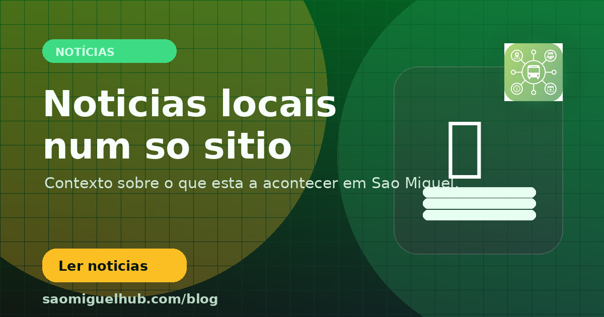 Notícias de São Miguel