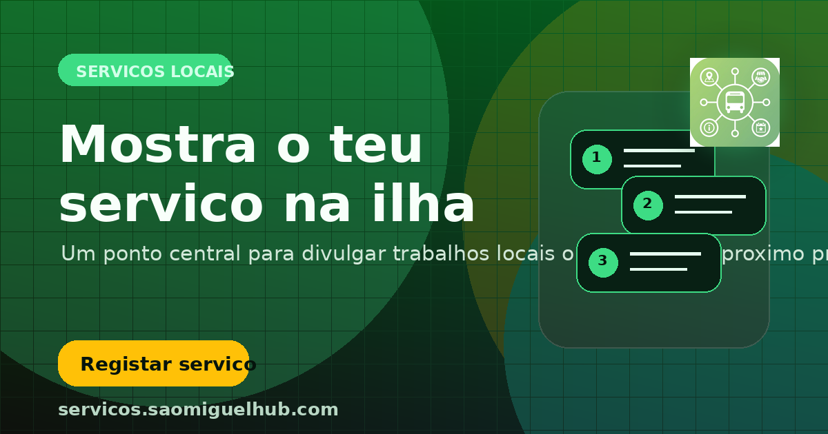 Serviços locais chegam à São Miguel Hub