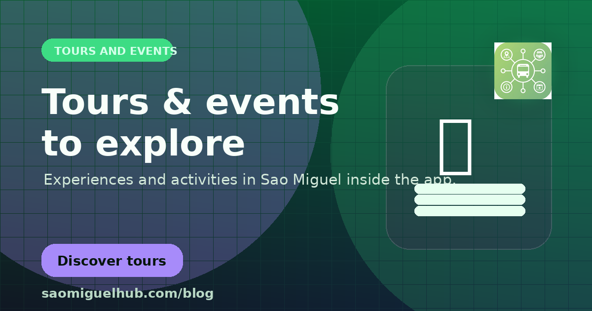 São Miguel tours and events